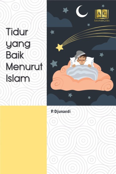 Tidur yang baik menurut Islam